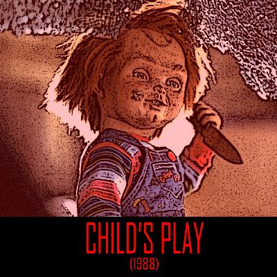 TREEHOUSE NIGHTMARES - Child's Play (1988)