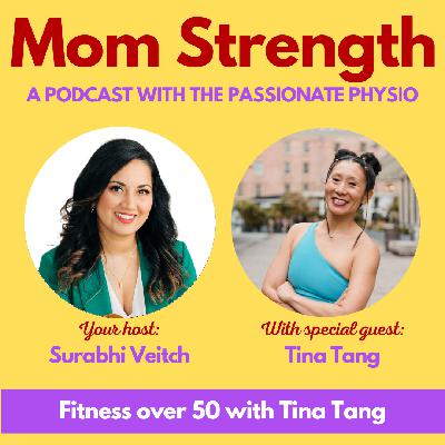 90. Fitness over 50 with Tina Tang