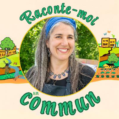 #12 | Ariane Picard: Sageterre, une fiducie entre écologie, justice sociale et art de vivre