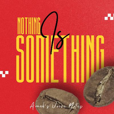 Nothing is something Nothing is something