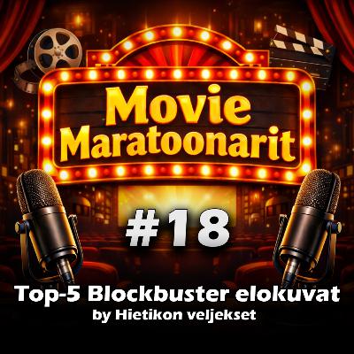 #18 - Kymmenen suositun elokuvan joukossa on vain yksi hyvä #18 - Kymmenen suositun elokuvan joukossa on vain yksi hyvä