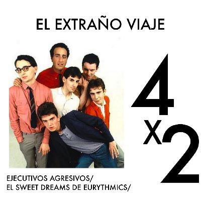 ¿Qué fue de Ejecutivos Agresivos? Mari Pili, y el Sweet Dreams de Eurythmics. ¿Qué fue de Ejecutivos Agresivos? Mari Pili, y el Sweet Dreams de Eurythmics.