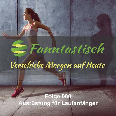 FANN008 – Ausrüstung für Laufanfänger