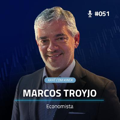 Kafé com Kinea #EP.051 - Quem manda na geopolítica do século XXI? com Marcos Troyjo Kafé com Kinea #EP.051 - Quem manda na geopolítica do século XXI? com Marcos Troyjo