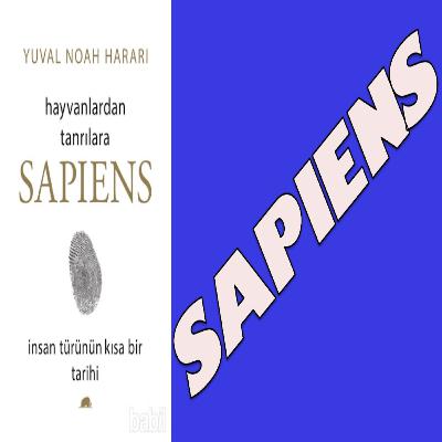 Sapiens - İnsanlığın Kısa Bir Tarihi