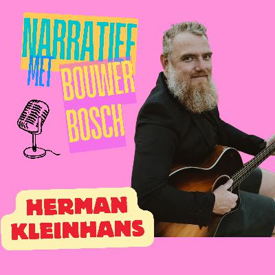 EPISODE 109: HERMAN KLEINHANS (MUSIKANT)