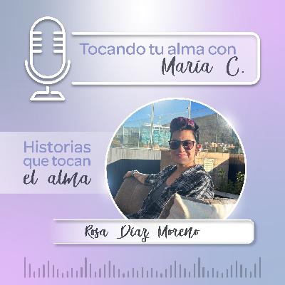 Historias que tocan el alma - Rosa Díaz