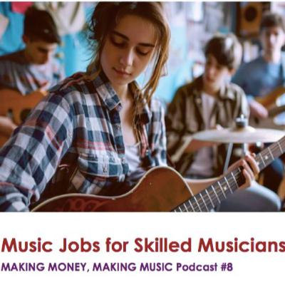 Music Jobs for Skilled Musicians