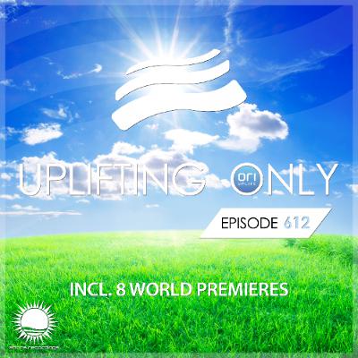 Uplifting Only 612 [No Talking] (Oct 2024) {Revised Dec 2025}