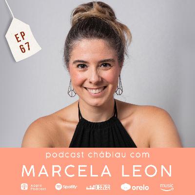 EP 67 - Marcela Leon do Podcast Baseado em Fatos Surreais
