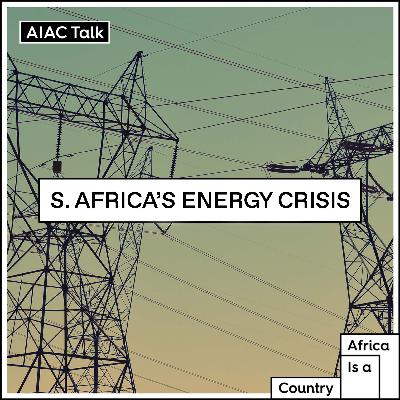 South Africa's energy crisis