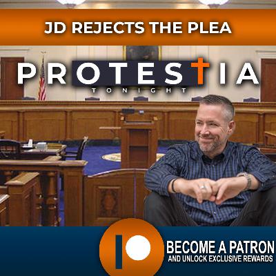 JD Rejects the Plea