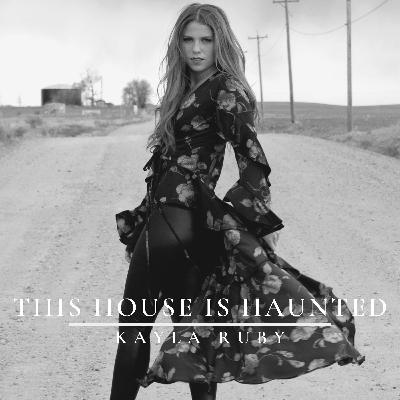 Kayla Ruby - This House Is Haunted Kayla Ruby - This House Is Haunted