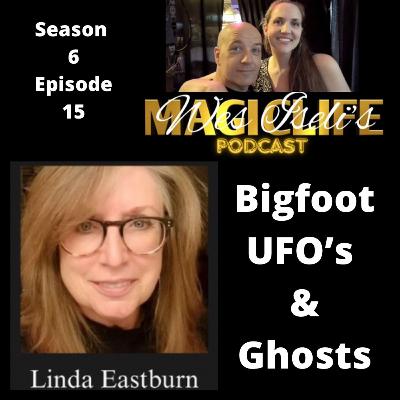 Wes Iseli's Magiclife Podcast S6E15 (Linda Eastburn) Wes Iseli's Magiclife Podcast S6E15 (Linda Eastburn)