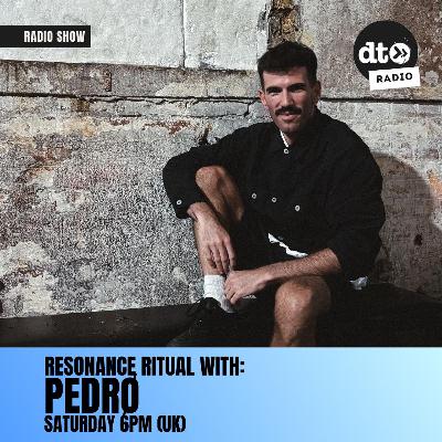 RESONANCE RITUAL w/ Pedro #6