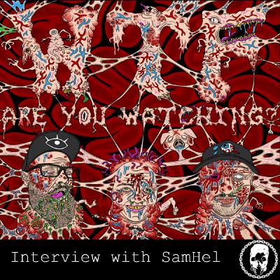 Interview with SamHel