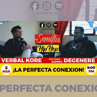 DEGENERE (RAMPEX) EN SEMILLA HIP HOP