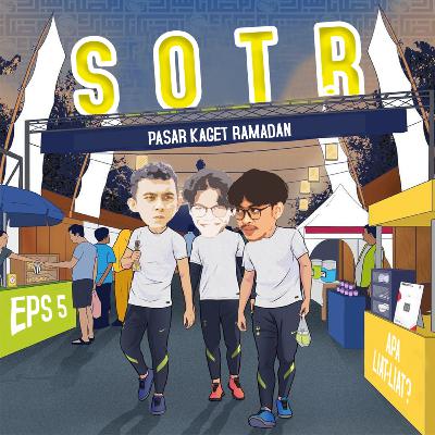 Eps 5 - PASAR KAGET