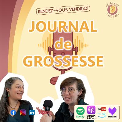Capsule - Ep 18 - Journal de Grossesse - Préparatif pour le Jour J en MDN - 38 SA