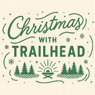 Christmas with Trailhead - Week 3