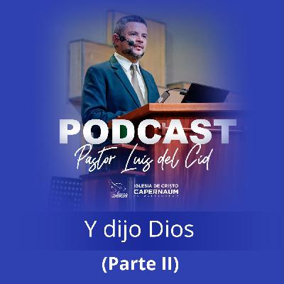 Y dijo Dios