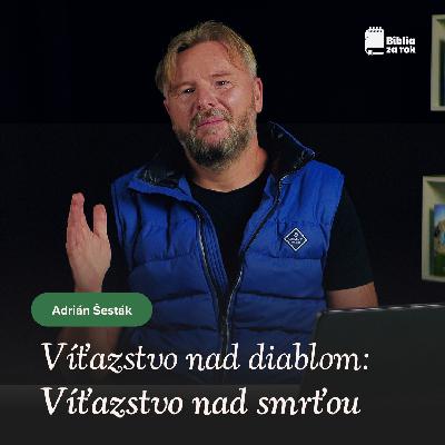 Víťazstvo nad diablom - víťazstvo nad smrťou Víťazstvo nad diablom - víťazstvo nad smrťou