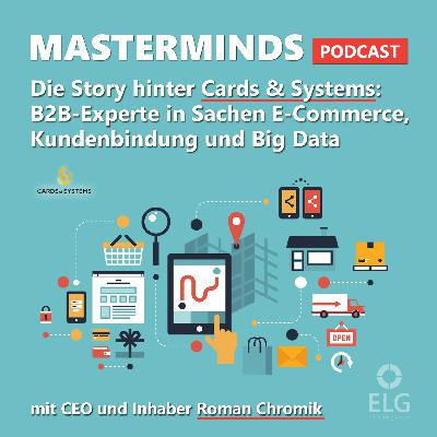 #22 mit Cards & Systems Inhaber und CEO Roman Chromik (Teil 1)
