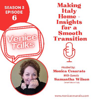 S3 Ep.6 - Making Italy Home – Insights for a Smooth Transition with Smart Move Italy