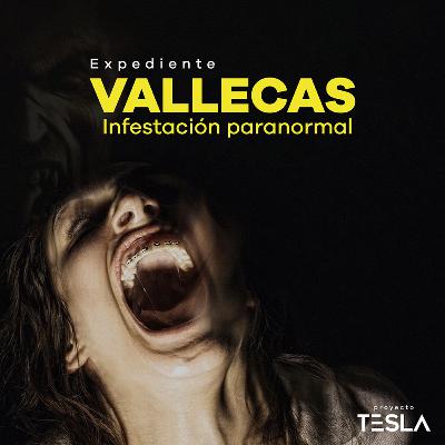 Expediente Vallecas - Infestación Paranormal Expediente Vallecas - Infestación Paranormal