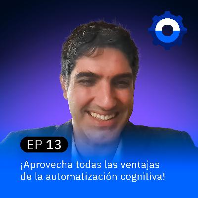 ¡Aprovecha todas las ventajas de la automatización cognitiva!