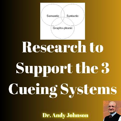 Research to Support the Three-Cueing Systems