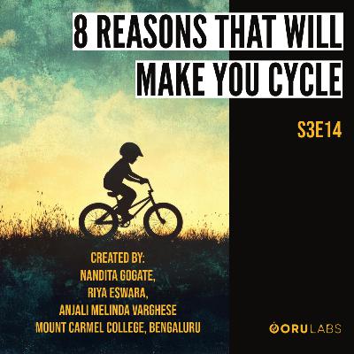 Students explore the challenges of cycling in Indian cities | S3E14