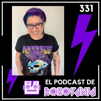 331 El podcast de Robotania: libros, cultura y entretenimiento 331 El podcast de Robotania: libros, cultura y entretenimiento