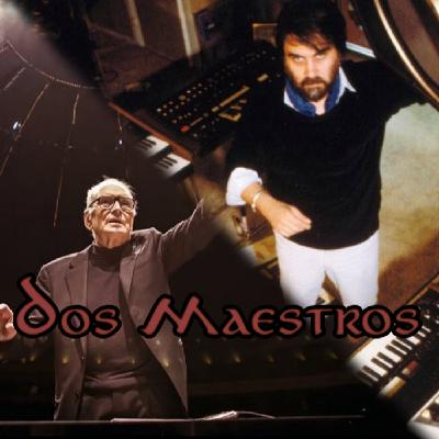 Dos maestros: Homenaje a Vangelis y Ennio Morricone Dos maestros: Homenaje a Vangelis y Ennio Morricone