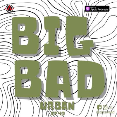 BIG BAD URBAN 41