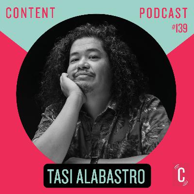 Episode #139 - Tasi Alabastro