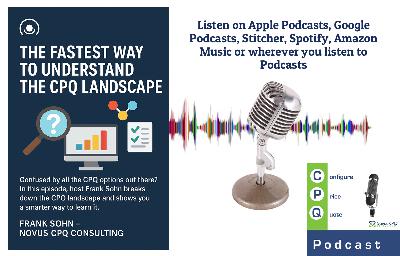 🎧 The Fastest Way to Understand the CPQ Landscape