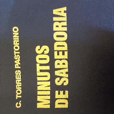 Minutos de sabedoria - C. TORRES PASTORINO. Ed. Vozes p.4 Minutos de sabedoria - C. TORRES PASTORINO. Ed. Vozes p.4