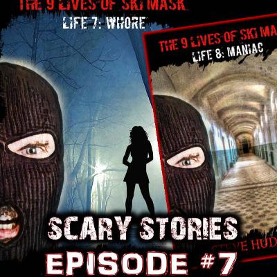 EPISODE #7 - The 9 Lives of Ski Mask | Part 4 of 5