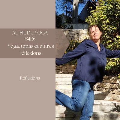 Saison 4 Episode 7 - Yoga, tapas et autres réflexions