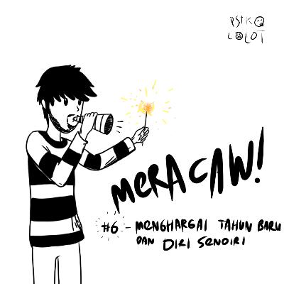 Menghargai Tahun Baru dan Diri Sendiri - #6