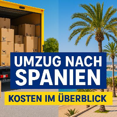 Umzug nach Spanien – Welche Kosten kommen auf Sie zu?