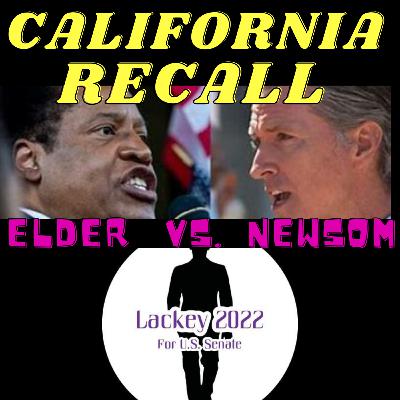 California Recall ELDER vs. NEWSOM California Recall ELDER vs. NEWSOM