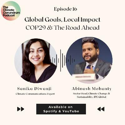 Global Goals, Local Impact: COP29 & The Road Ahead