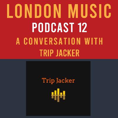 Collaborations with Trip Jacker