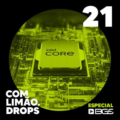 Episódio #21: Intel e o horizonte dos games na BGS 2023