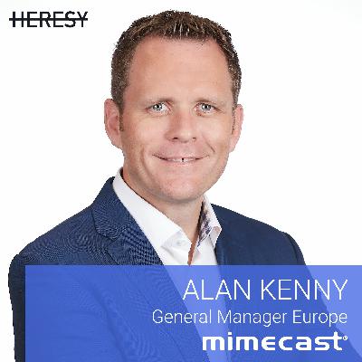 E3: From Private to Public – Sales Lessons No One Tells You, with Alan Kenny (GM Europe, Mimecast)