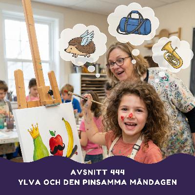 Ylva och den pinsamma måndagen