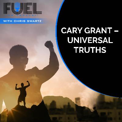 EP 52: Cary Grant – Universal Truths