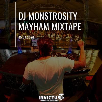 Dj Monstrosity - MAYham Mix